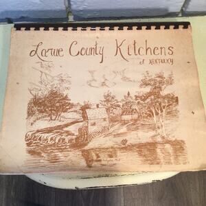 Larue County Kitchens of Kentucky Cookbook
